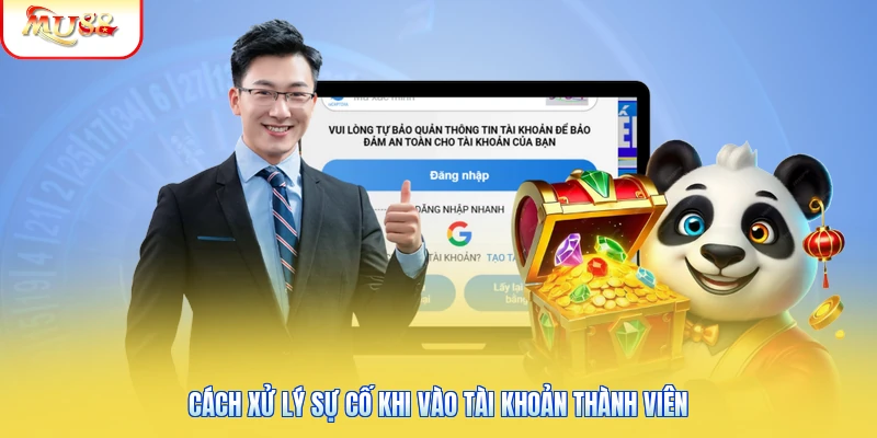 Đăng Nhập Mu88 | Quy Trình Vào Game Cực Nhanh Chống Lag 3 Cách xử lý sự cố khi vào tài khoản thành viên